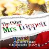 The Other Mrs Trippett by Christine SeddonKaye Paperback Book 9781800746022