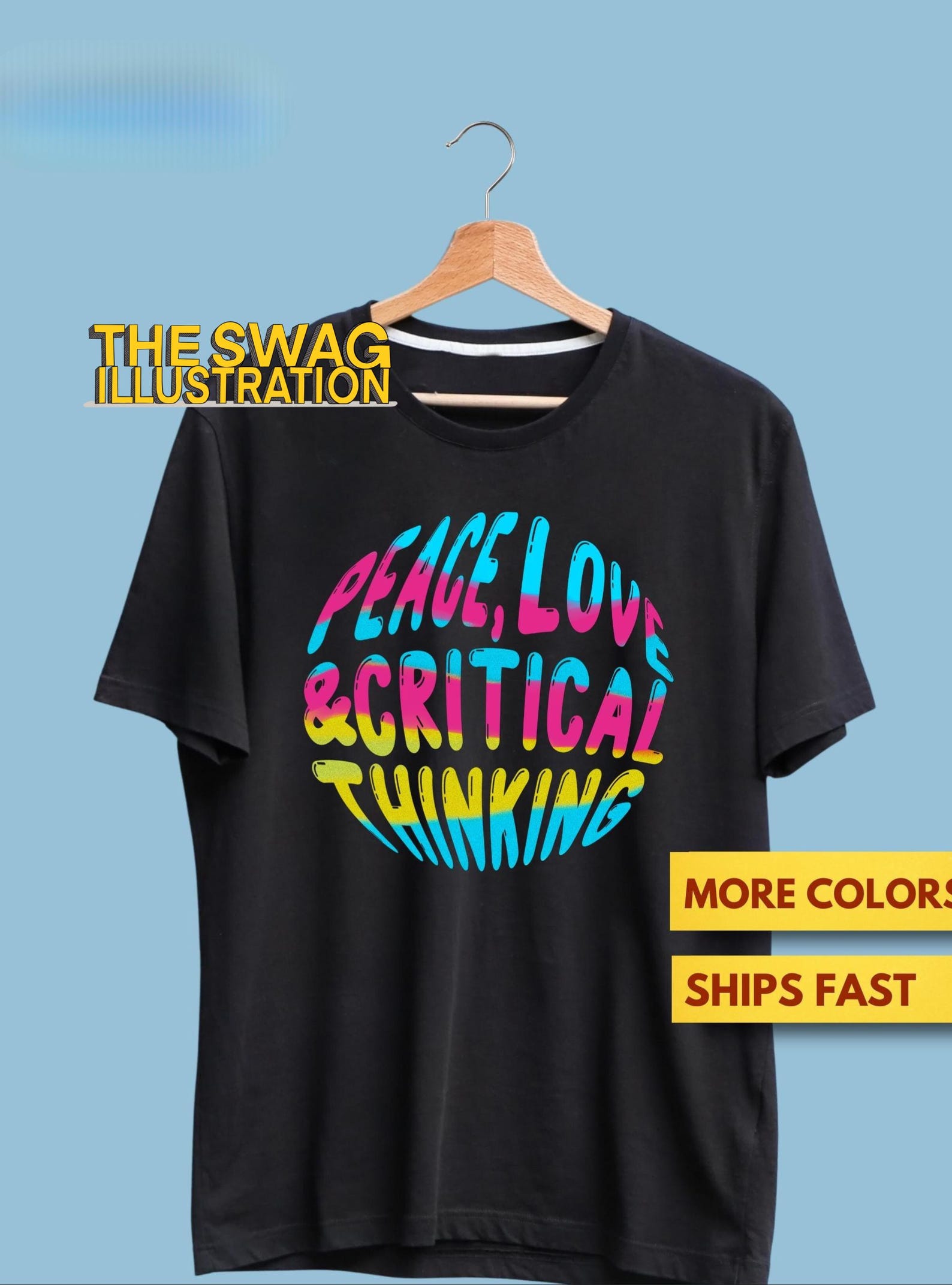 Peace, Love And Critical Thinking Skeptic Shirt, Peace, Love & Critical Thinking Rainbow GifT shirt, Ultra Soft Premium Tee 2XL