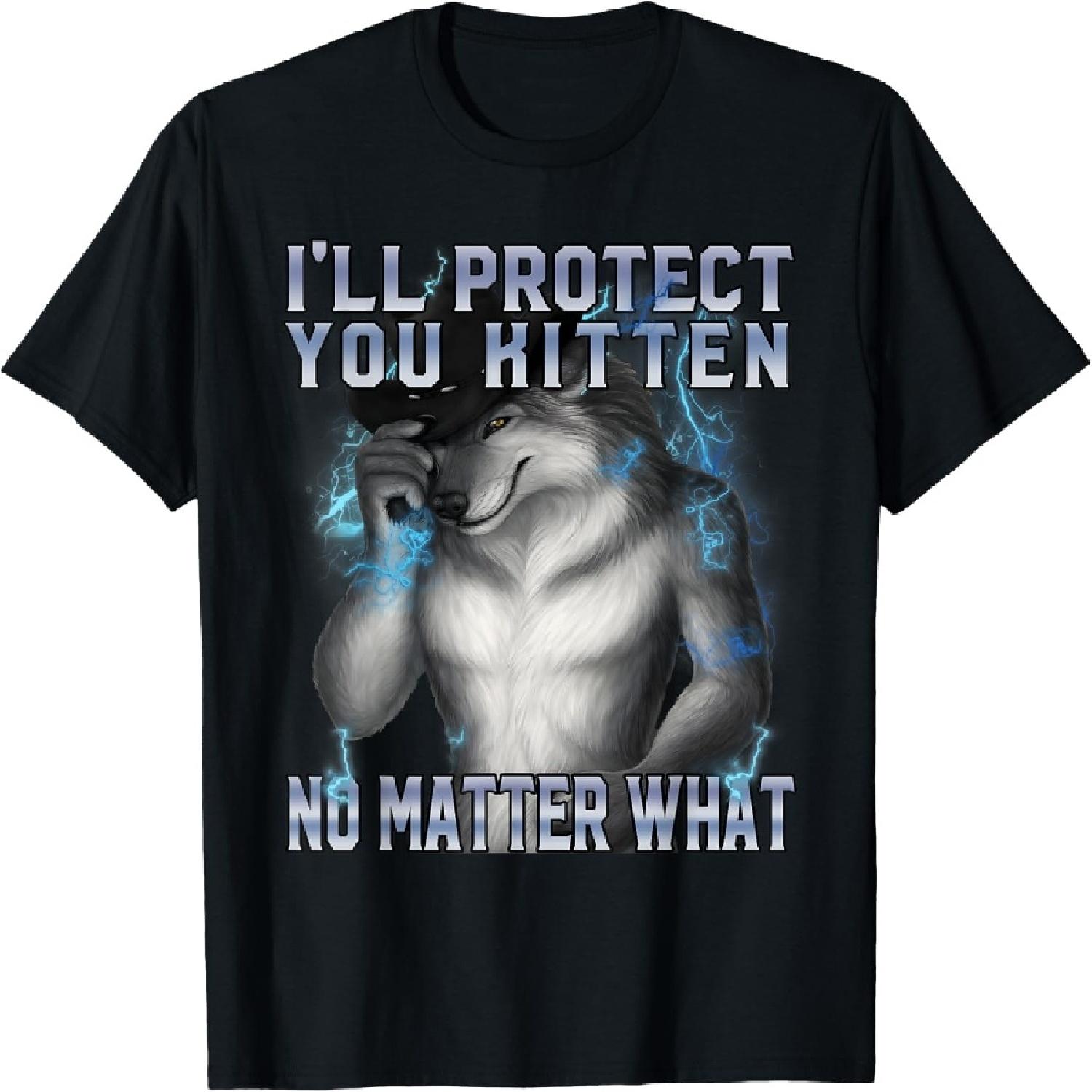 Я защищу тебя, котенок, несмотря ни на что Мем-футболка с оборотнем S