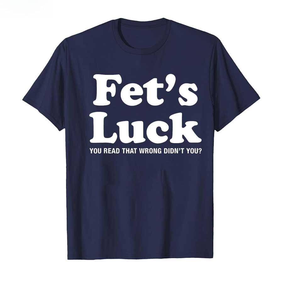Funny Fets Luck Printed T-shirt Men Women Summer Pure Cotton T Shirts Short Sleeve Tops T-shirt for Men Women Cotton Tops