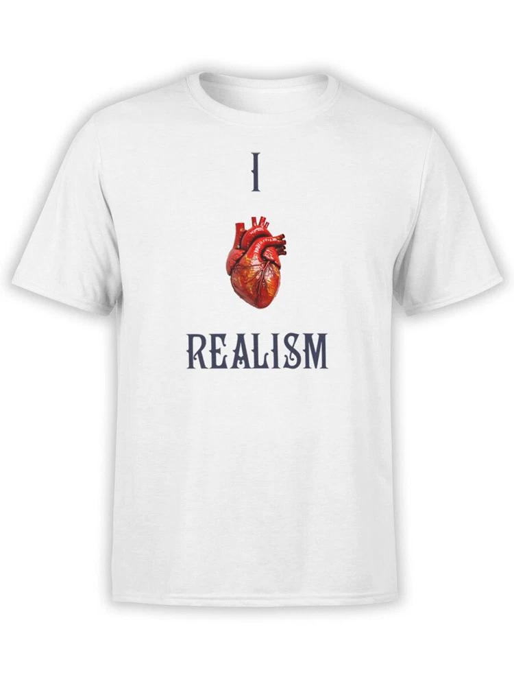 Funny Tshirt Collection I Love Realism Tshirt Unisex S
