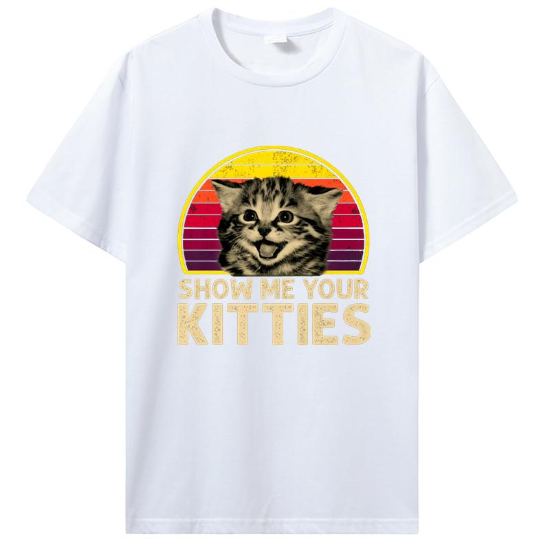 Show Me Your Kitties Cat Lover Retro Vintage Sunset T Shirt Unisex T Shirt Summer Cotton Tshirt Streetwear Unisex Clothing