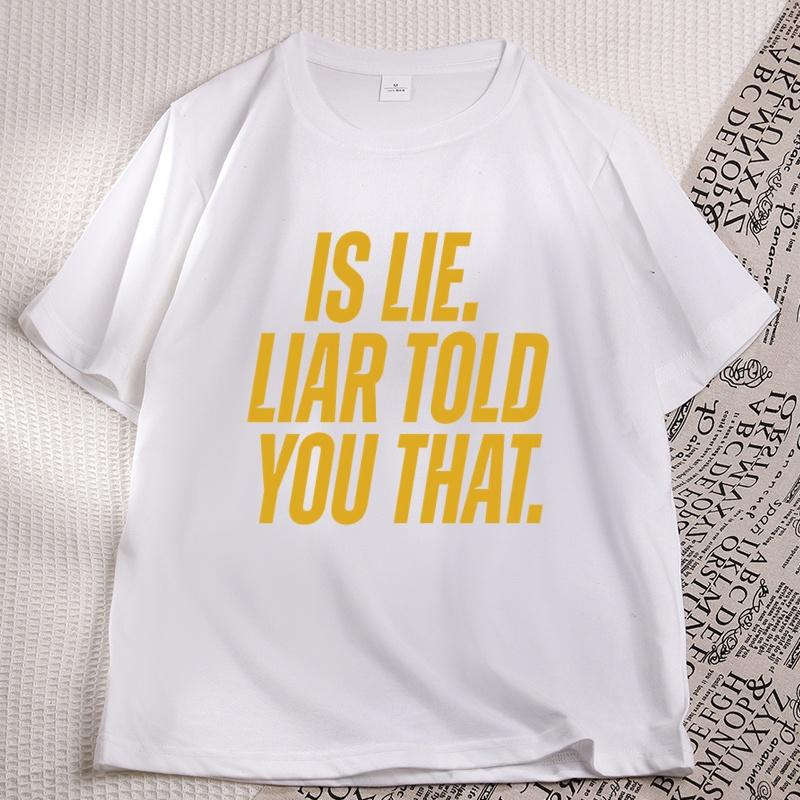 Is Lie Liar Told You That Connor T-shirt Heated Rivalry T Shirt Casual Cotton Short Sleeve Round Neck Tshirts Book Merch Tops