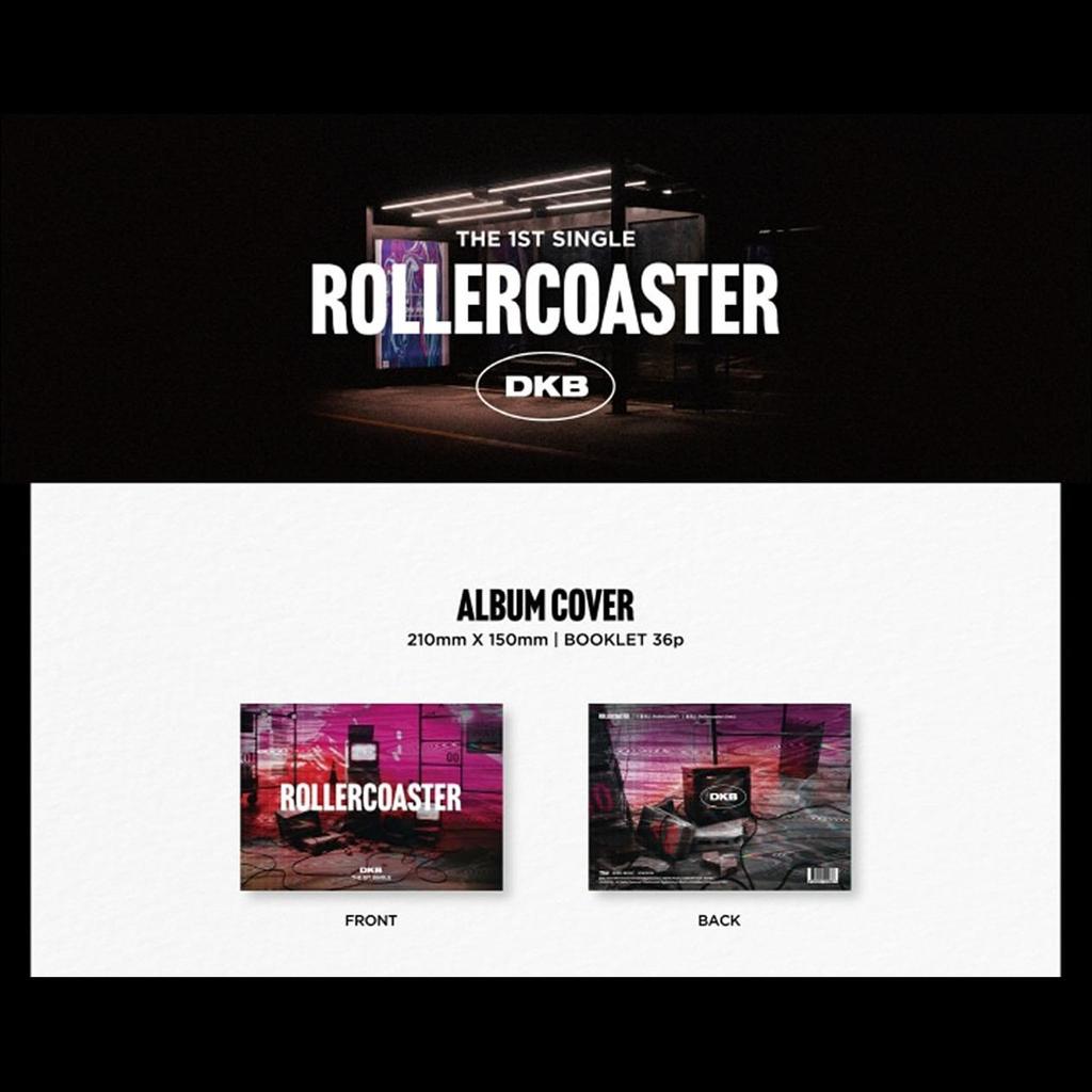 DKB - ROLLERCOASTER / 1st Single Album