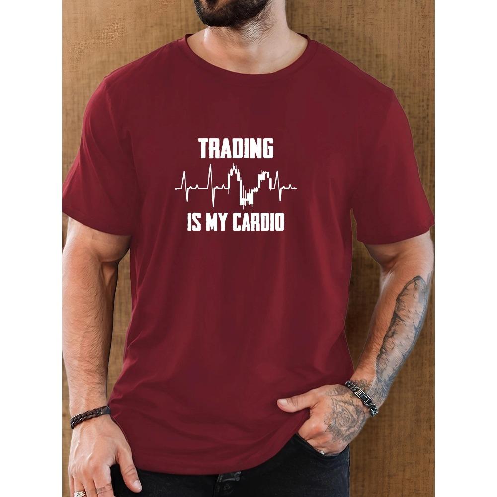 Men's TRADING IS MY CARDIO pattern summer casual crew neck short T-shirt