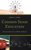 The Common Sense Education : From Common Core To ESSA and Beyond Book