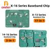 YCS 14/15/16 Baseband Chip 3-in-1 and X-13 17IN1 No Chip Removal Required for Board Replacement Tool for IPX-16PM Repair Tool