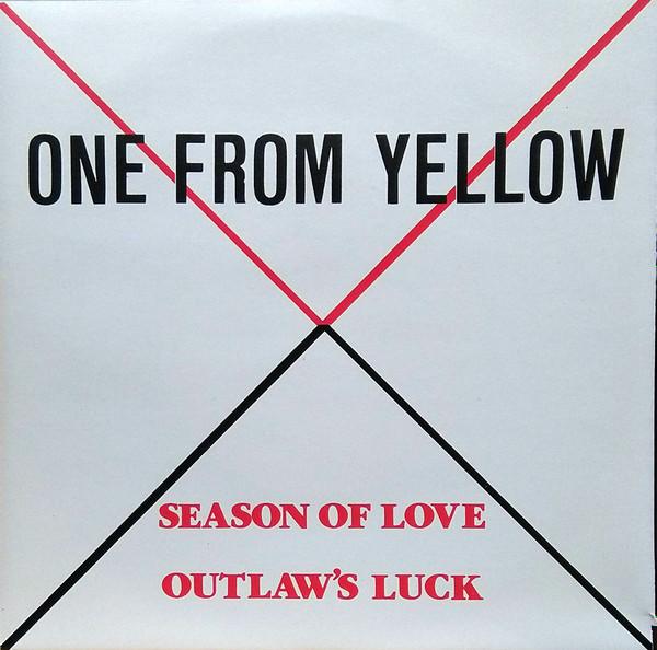 7inch Record ONE FROM YELLOW - Season Of Love / Outlaw's Luck VVP004 FIRST CHOICE RE 1991 Belgium Rock Used