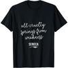 Seneca über Grausamkeit & Schwäche Anti-Mobbing Zitat T-Shirt