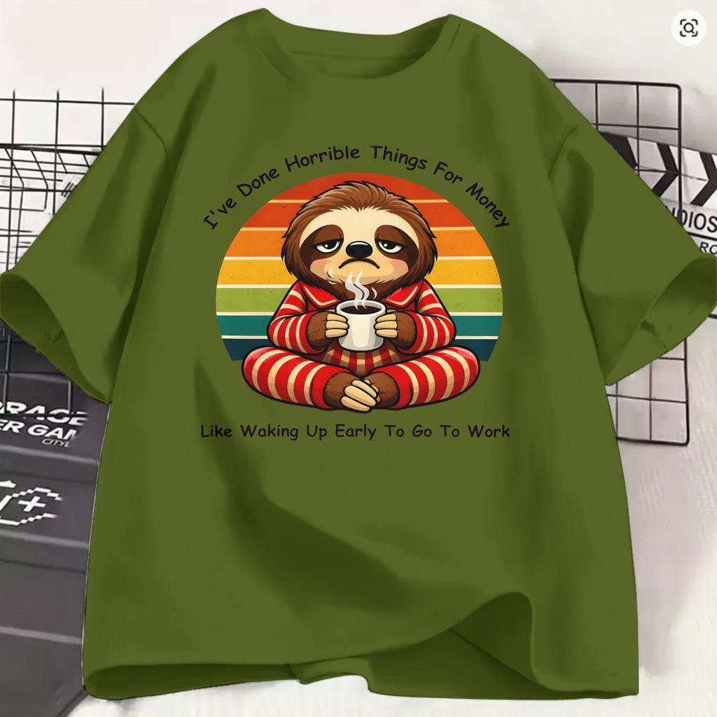 Humorous Ive Done Horrible Things For Money TShirts Unisex O Neck 100 Cotton T Shirt Funny Work Short Sleeve New Arrival Clothes