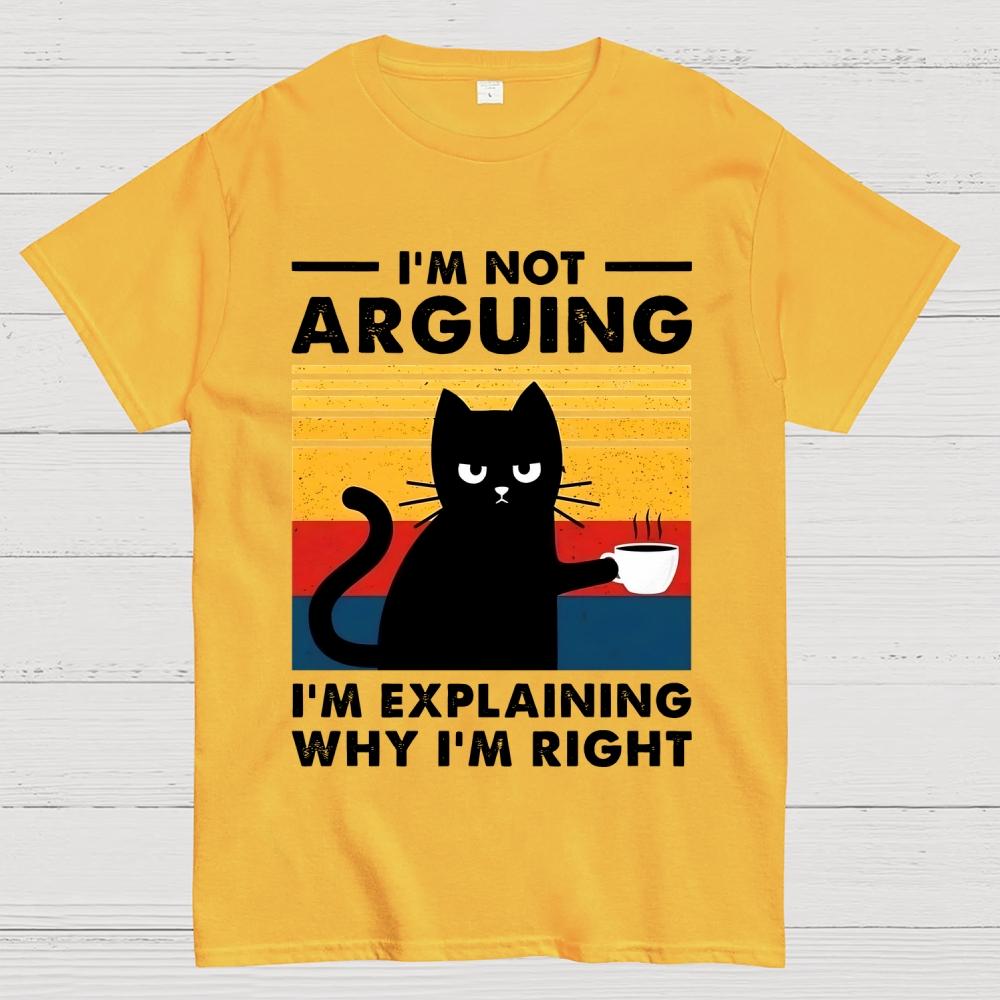 I'm Not Arguing Funny Cat Cotton Summer Casual Cool Loose T-Shirt
