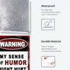 Vintage Humorous Tin Sign - My Humor Offends People, Rustic Decor for Home, Garden, Bar