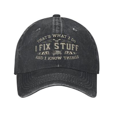 Été C'est Ce Que Je Fais Je Répare Des Choses Et Je Sais Des Choses Casquette de Baseball Drôle de Papa Protection Solaire Design Lavé Casquette de Camionneur Idée Cadeau
