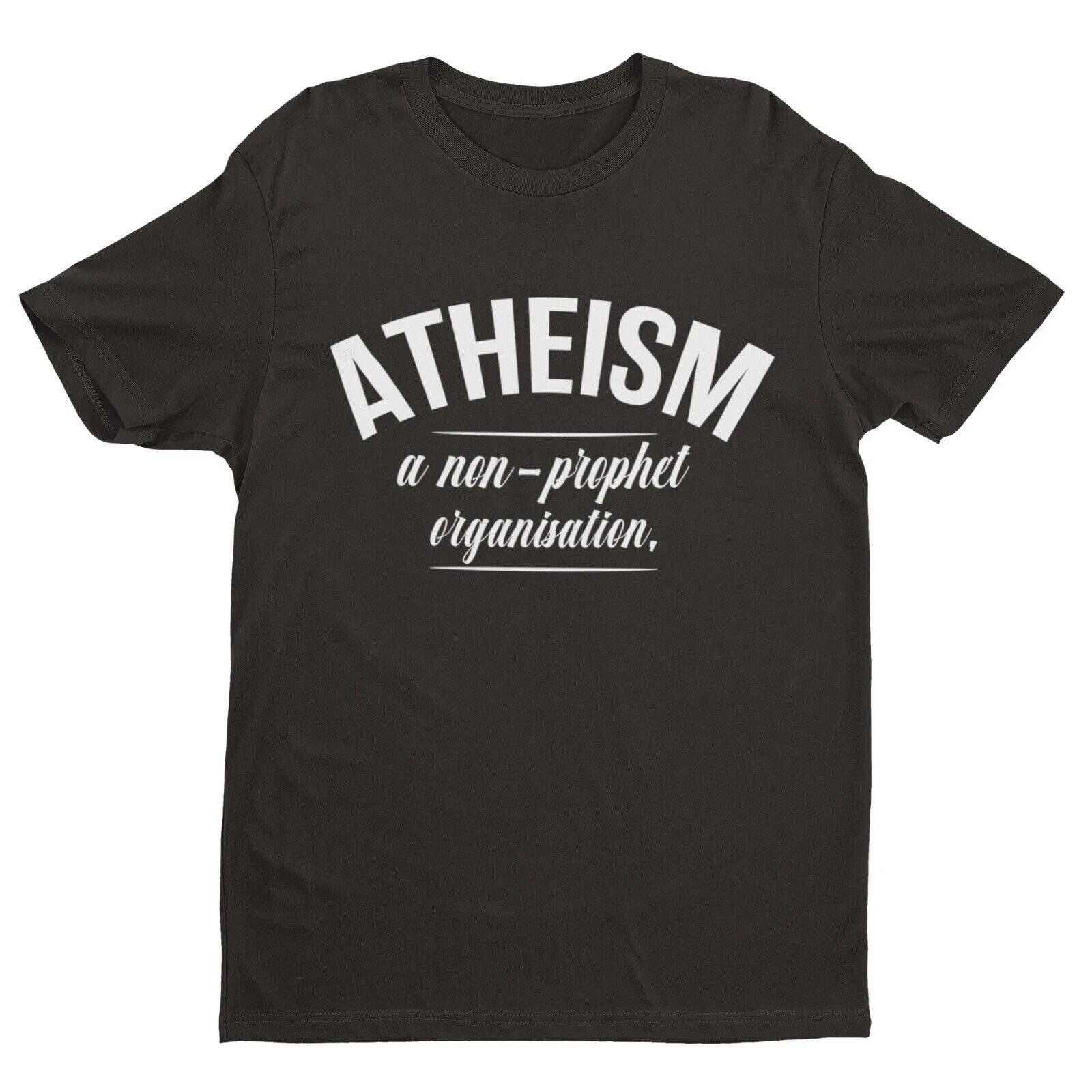 ATHEISM A NON PROPHET ORGANISATION Funny T Shirt Atheist Gift Idea Novelty Gift 3XL
