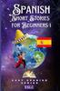 Libro Spanish Short Stories For Beginners : With 180 Fun Exercises & 200-Word Vocabulary! : 1