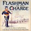 Flashman At the Charge by George MacDonald Fraser Paperback Book 9780007217182