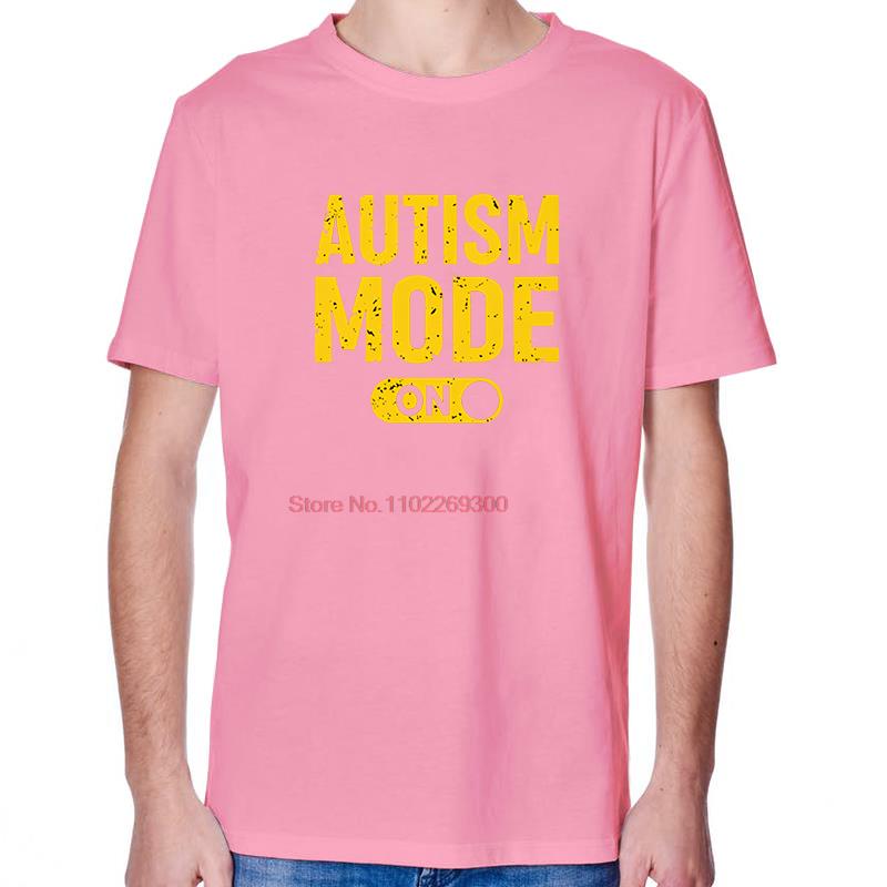 Autism Mode On T Shirts Graphic Cotton Print T Shirt Summer New Shirts And TShirts Short Sleeve TShirts Tees Tops Mens Clothes