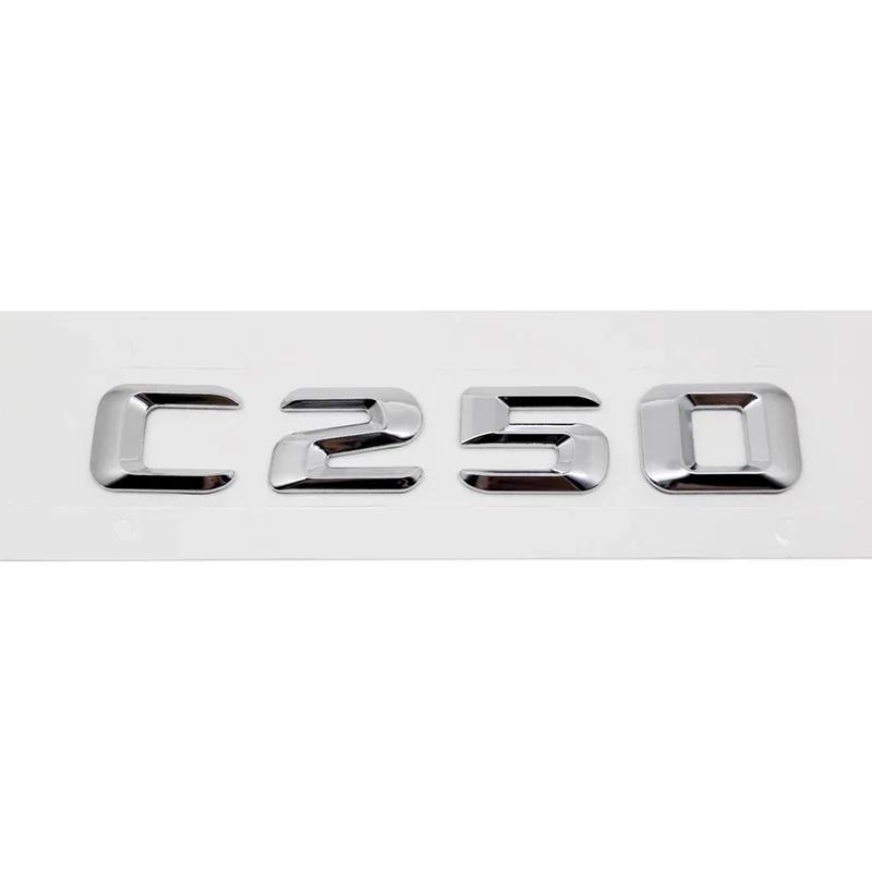 Alloy ABS Car Letter Stickers Rear Trunk Badge for Mercedes Benz C Class C240 C250 C260 C280 C300 C320 C350 C400 C500 Emblem