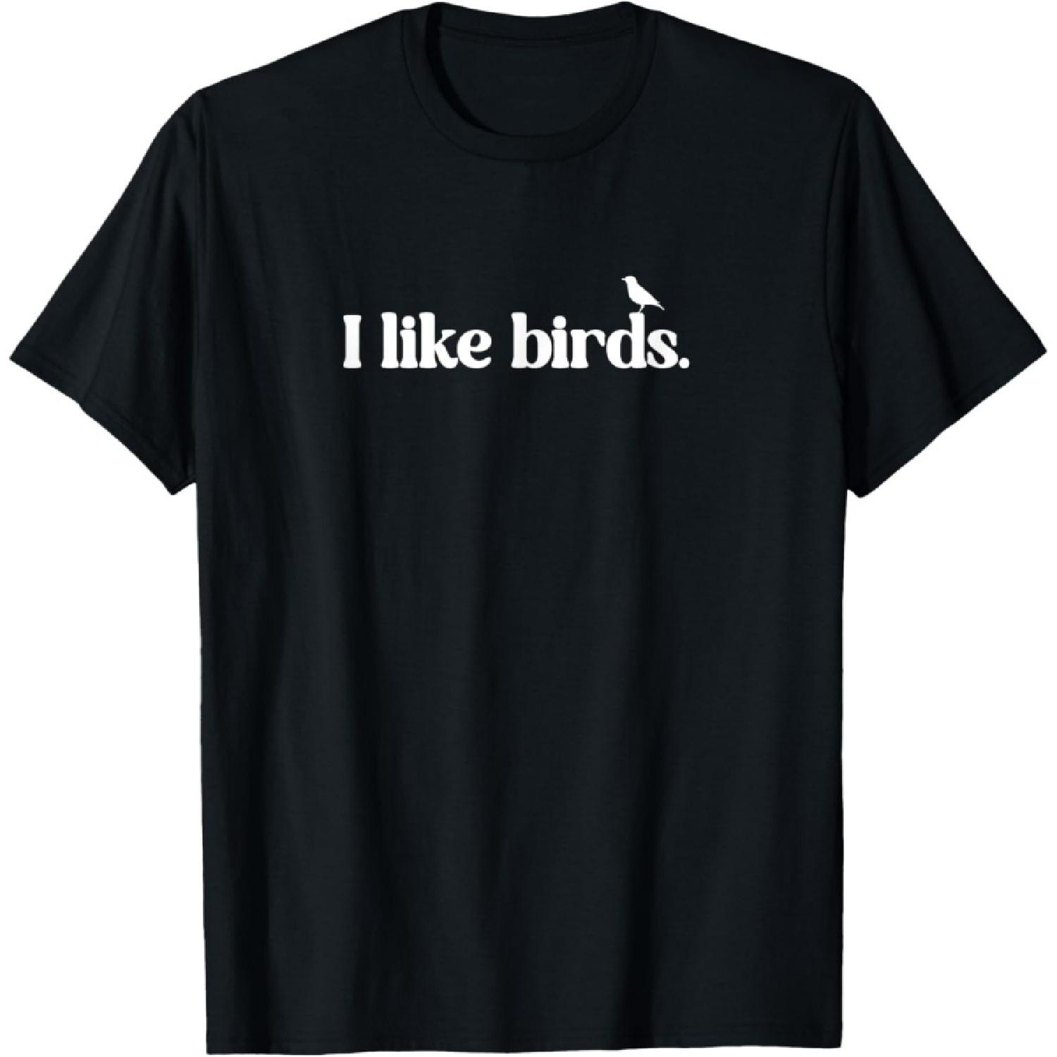 I Like Birds T-Shirt(1) S