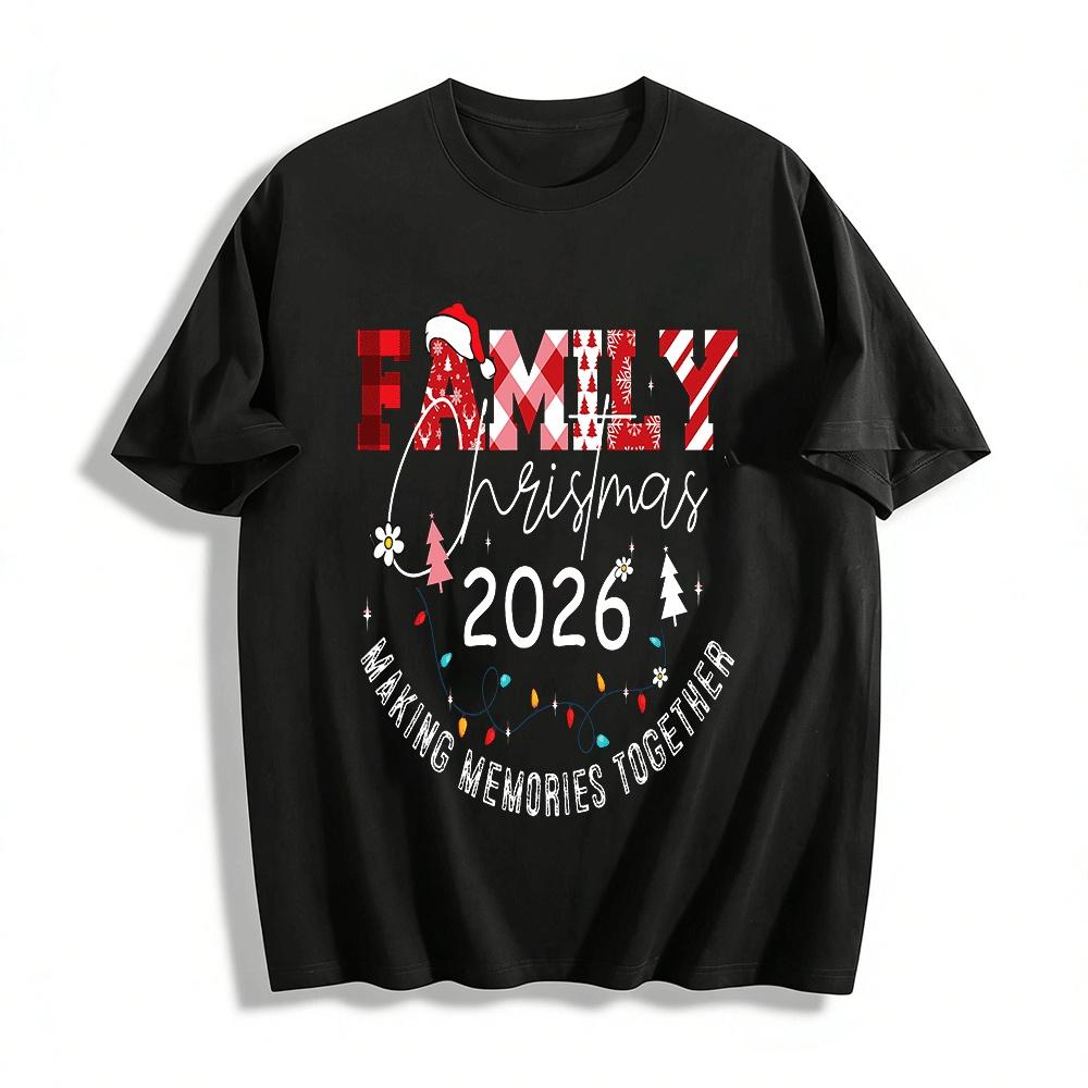 2026 Family Christmas Tee Making Memories Together Holiday Top Pure cotton T-shirt XXS