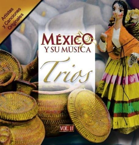 

CD VARIOUS - Mexico Y Su Musica: Trios Non Japan Latin Used