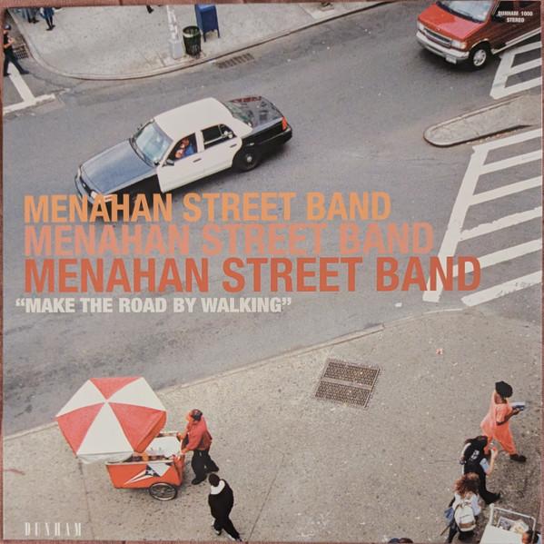 

LP Record MENAHAN STREET BAND - Make The Road By Walking DUN1000 DUNHAM 2008 US Soul/Funk
