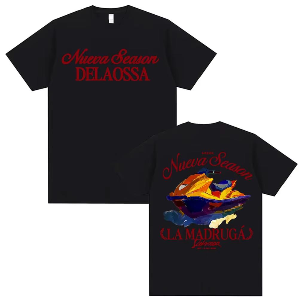 2026 Rapper Delaossa NUEVA SEASON La Madruga Merch Tshirts Men Women Fashion Vintage Style Short Sleeve T Shirt Streetwear