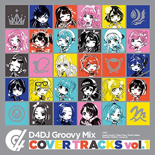 

D4DJ Groovy Mix Cover Luxe Vol. 1