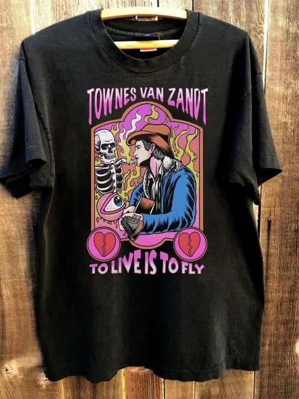 Townes Van Zandt To Live Is To Fly Black Short Sleeve Unisex T Shirt Men Women Unisex T-Shirt