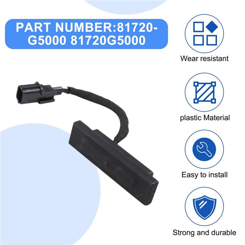 A03Z-Taillgate Handle Switch Rear Boot Opening Button Taillgate Handle For KIA 81720-G5000 81720G5000 Taillgate Handle