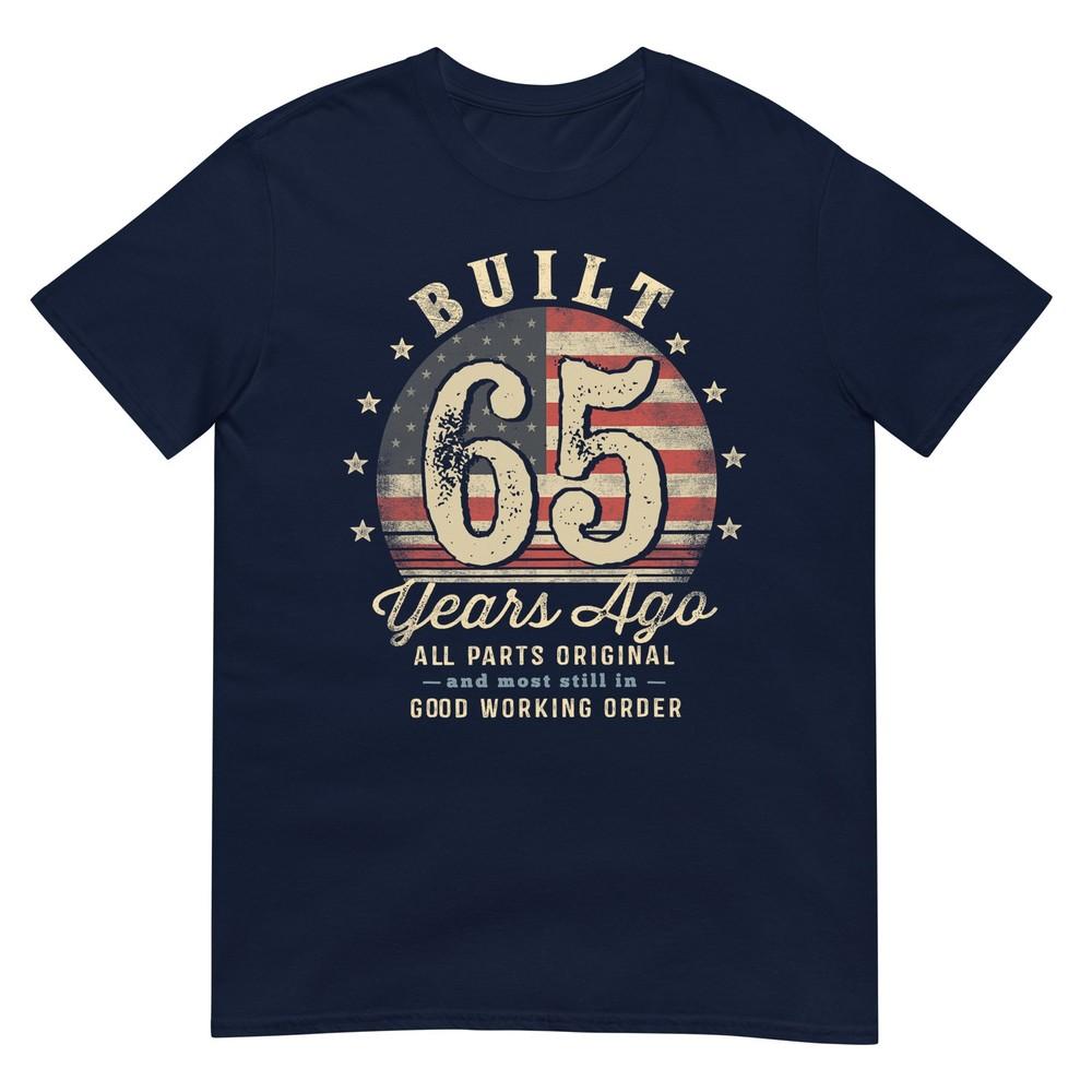Built 65 Years Ago Funny 65th Birthday Usa Flag TShirt S