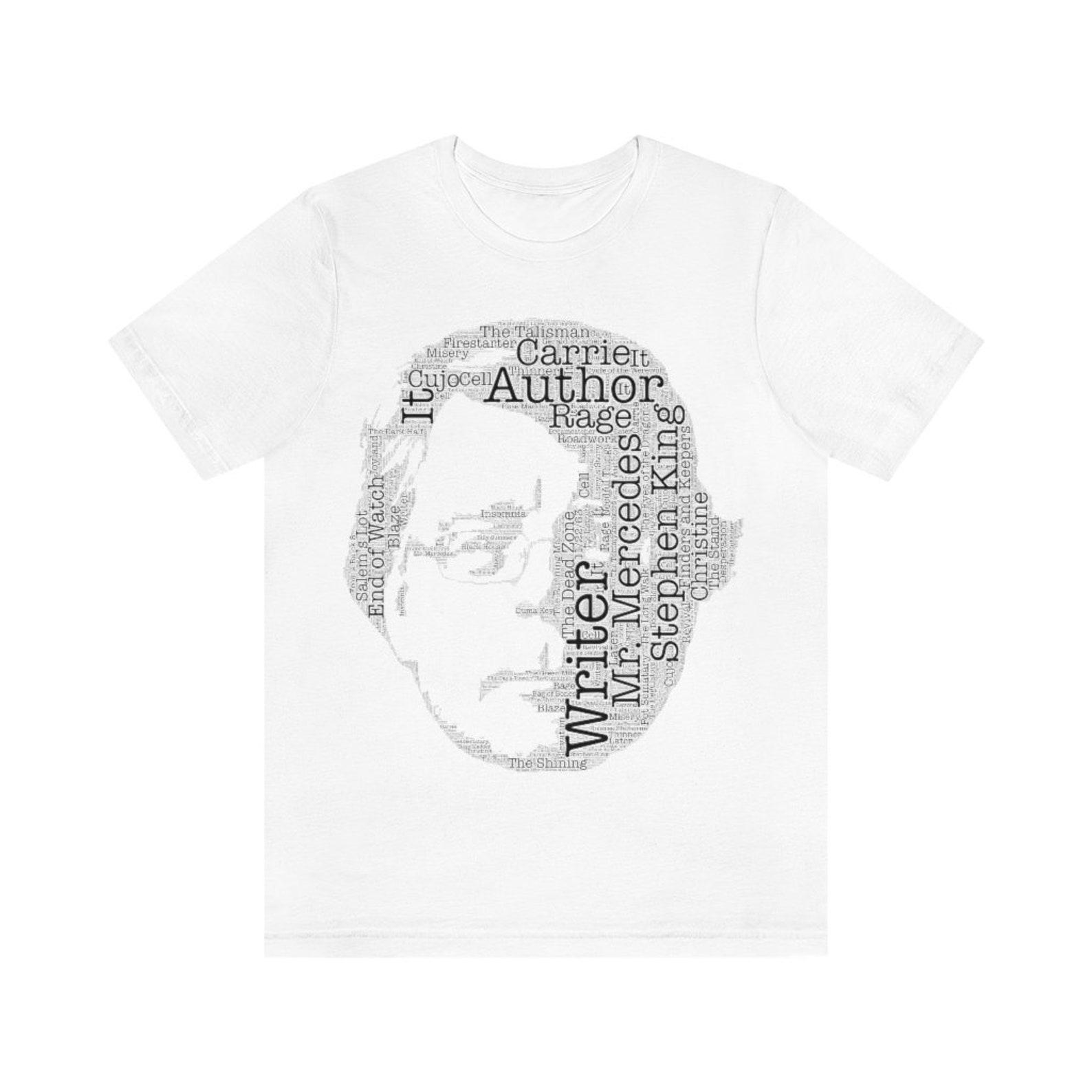 Writer Stephen King Unisex Jersey Short Sleeve Tee/Writer Shirt/Stephen King T-Shirt/Stephen King Tee/Stephen King shirt/Author shirt/Writer M