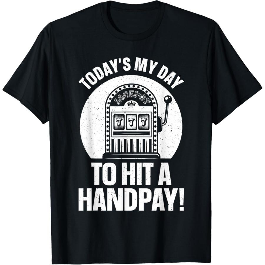 Cool Slot Machine Design For Men Women Casino Gambling Lover T-Shirt S