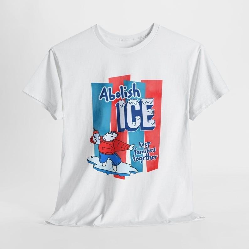 Abolish Ice039;Unisex Heavy Cotton Shirt for Activists FDT Anti Trump Apparel Unisex T-Shirt XXL