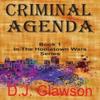 Criminal Agenda by D J Glawson Paperback Book 9781646694044