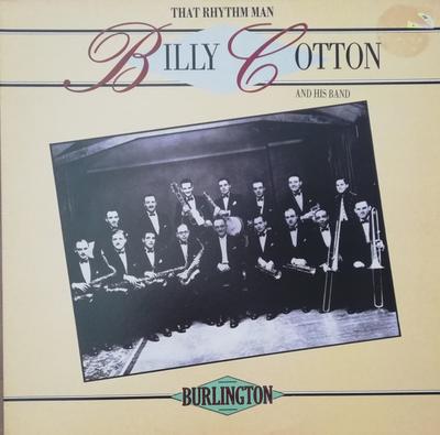 LP Schallplatte BILLY COTTON & HIS BAND - That Rhythm Man BUR007 Burlington 1988 UK Jazz Gebraucht