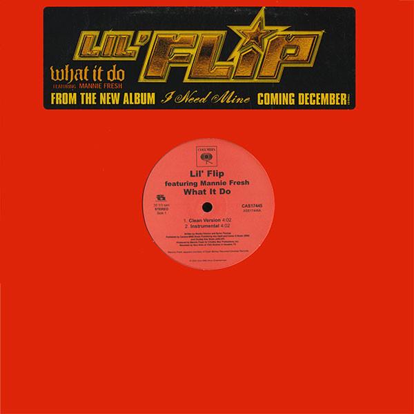 

12inch Record LIL FLIP - What It Do CAS17445 Columbia 2005 US Rap & Hip-Hop/R&B Used