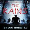 The Rains by Gregg Hurwitz Paperback Book 9781405938280