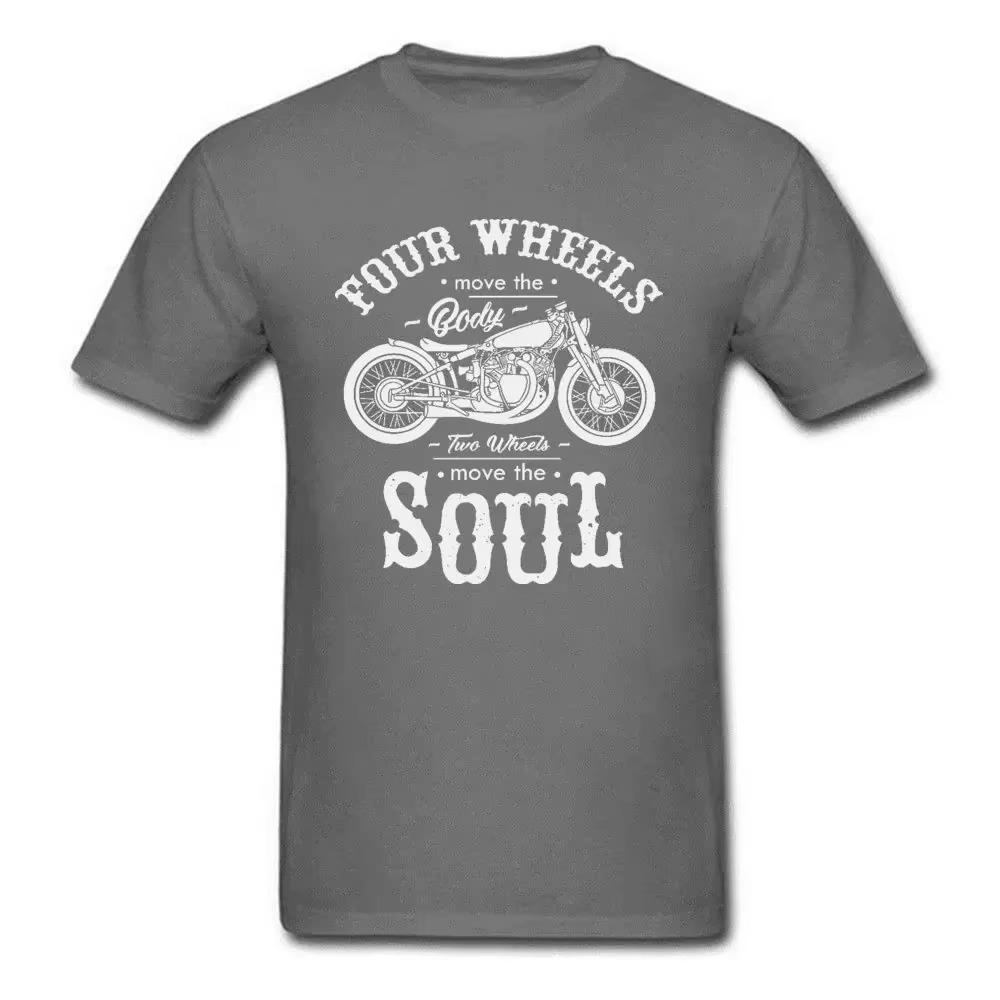 Vintage Motobike Rider Cycle Male Tops & Tees Motorcycle T-shirt Black Four Wheel Move The Body Two Wheels Move The Soul