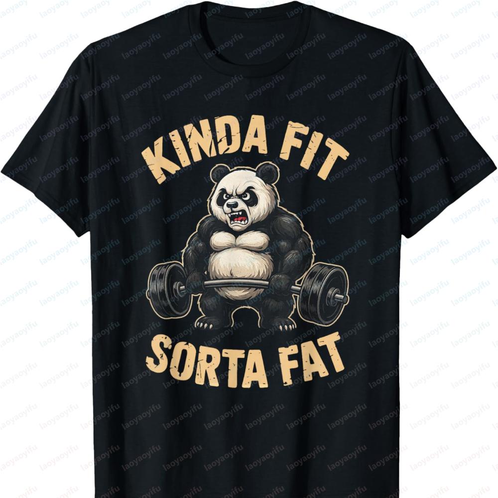 Kinda Fit Sorta Fat Funny Gym Panda Weightlifting Workout T-Shirt Streetwear Oversized T Shirt Graphic T Shirts Unisex Clothing Top