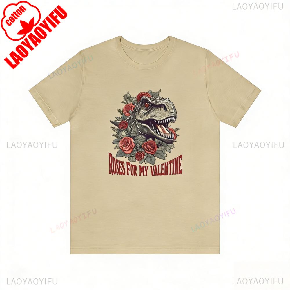 ROSES FOR MY VALENTINE Funny T Rex Dinosaur Valentines Day Tee Roses Graphic Unisex Tshirt Cool Gift for Men Festival Tshirt