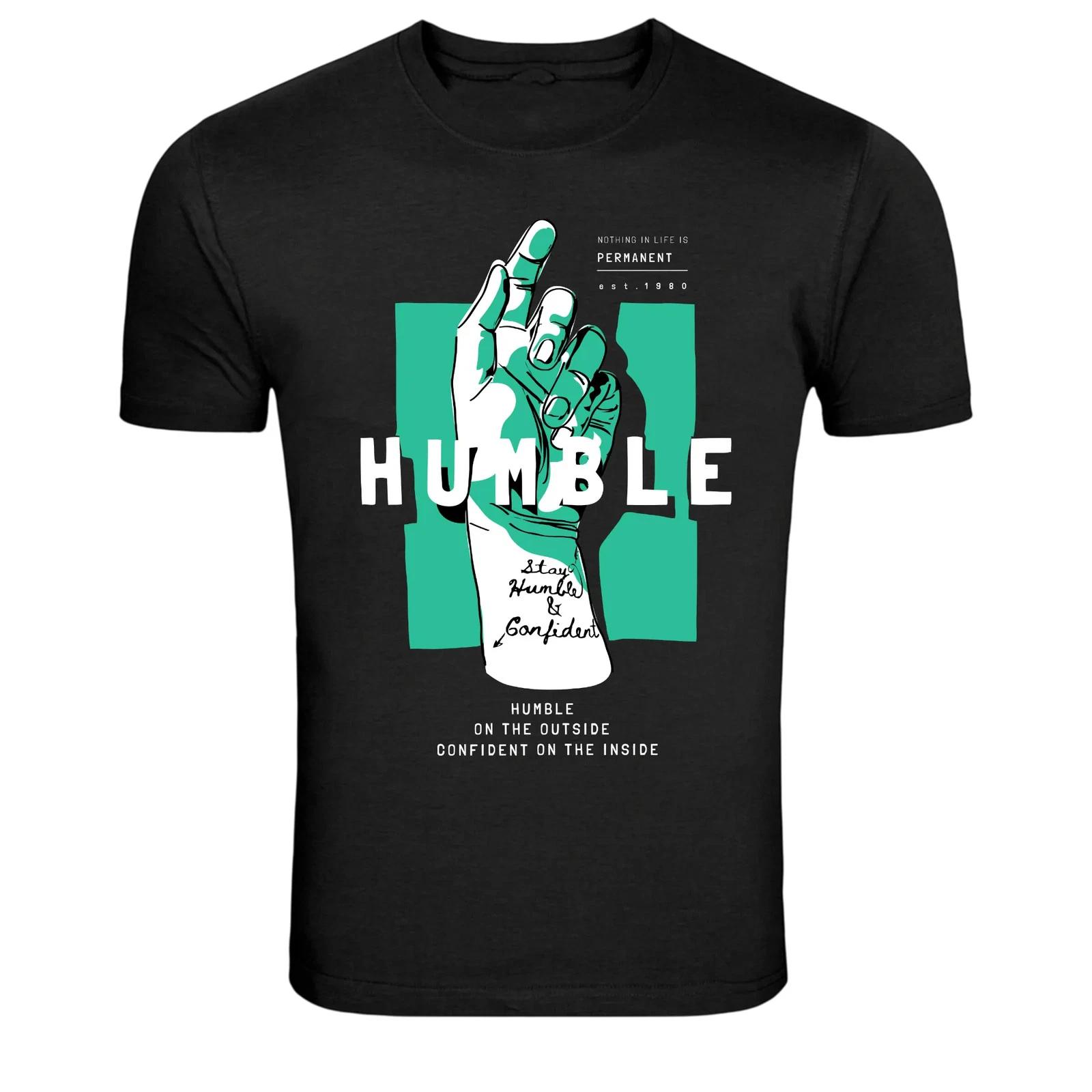 Humble Stay Humble And Confident Motivation Graphic T-Shirt XL