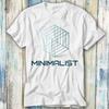 Minimalist Minimal Simple Basic T Shirt Meme Gift Funny Top Tee Style Unisex Gamer Movie Music 959