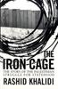 The The Iron Cage : The Story of the Palestinian Struggle for Statehood Book