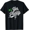 Unisex Yes Paddy Baby Funny St Paddys Day Irish Baby TShirt