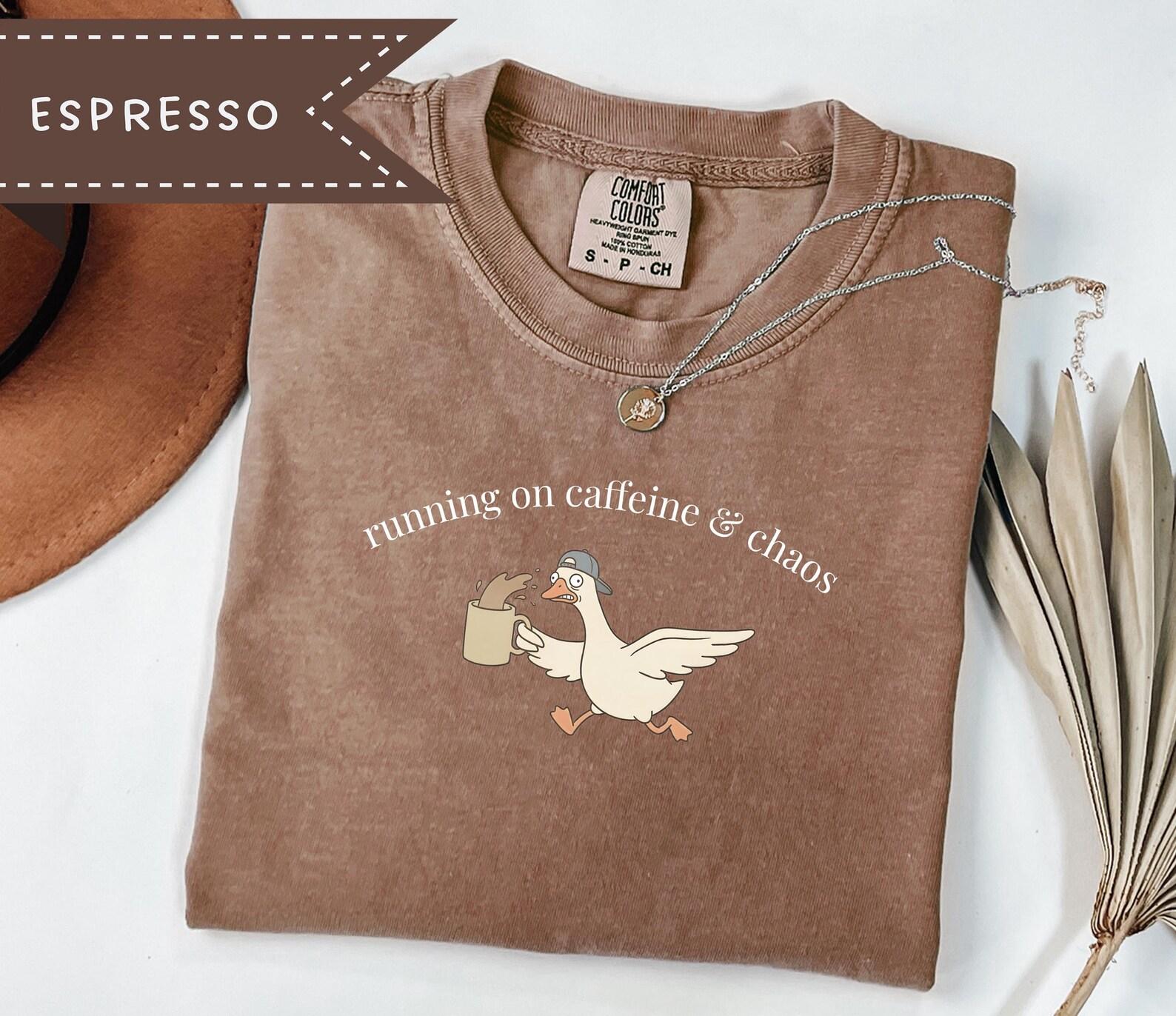 Comfort Colors® Goose Running on Caffeine Chaos Tee, Silly Mother Goose Tee, Parent Gift, Gift for Parents S
