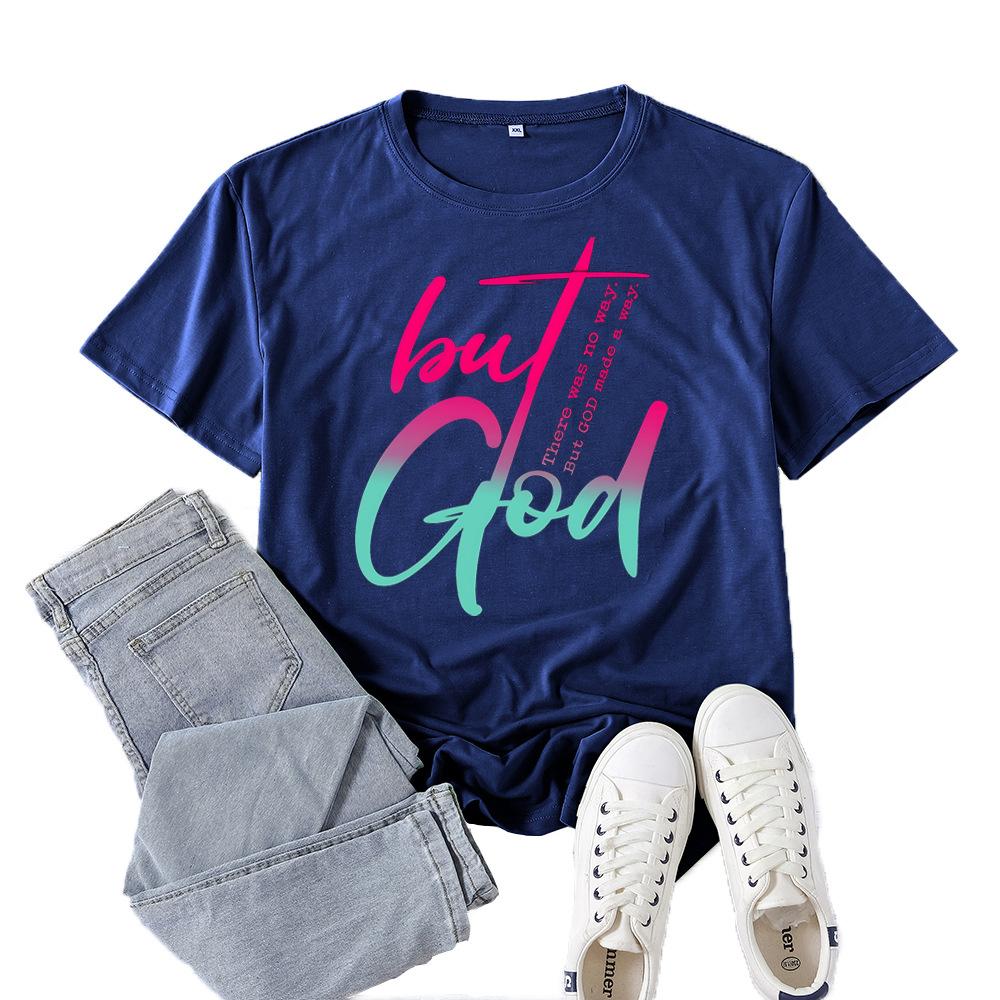 Polyester 100% New Best-selling But God Letter-printed Short-sleeved Women's Casual Spring and Summer Casual Round Neck Summer