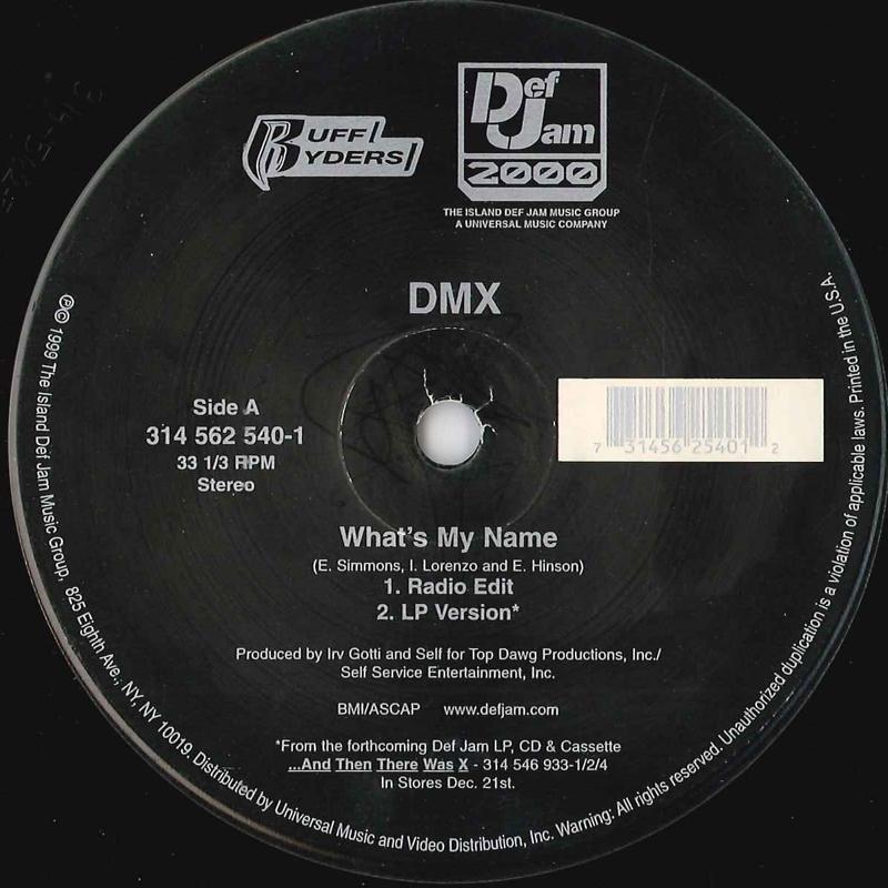 

12inch Record DMX - What s My Name 3145625401 DEF JAM 1999 US Rap & Hip-Hop/R&B Used