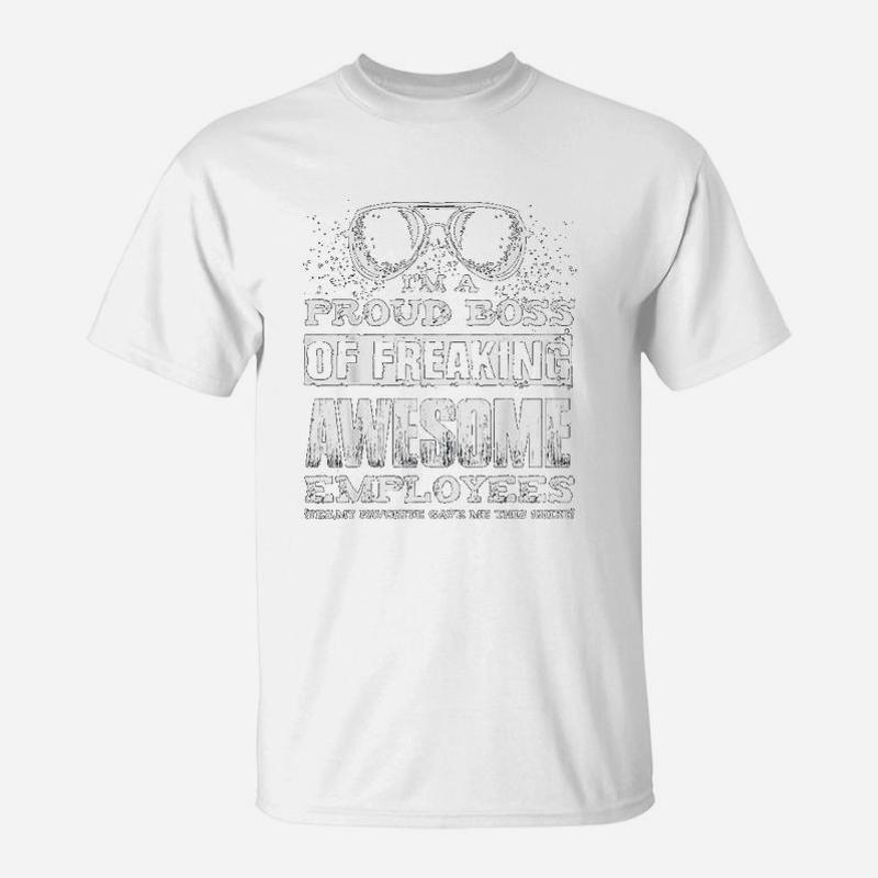Funny Boss Gift T I Am A Proud Boss Of Freaking TShirt Luxury Designer Graphic Tee Shirt Mens T Shirts