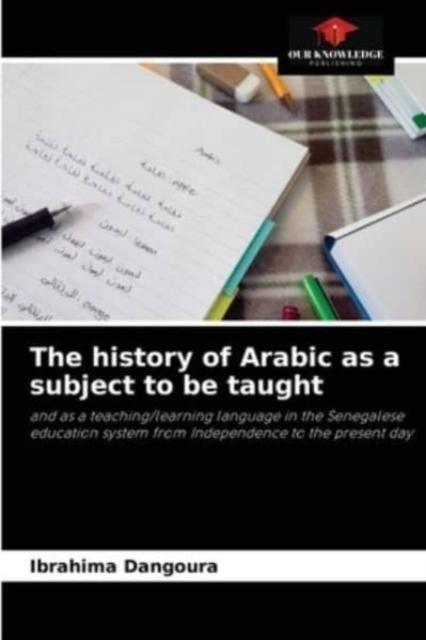 Kniha The History of Arabic As a Subject To Be Taught